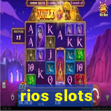 rios slots